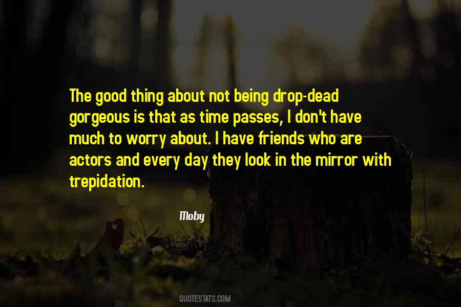 Had Good Time With Friends Quotes #356652
