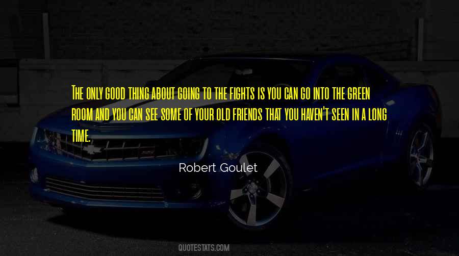 Had Good Time With Friends Quotes #413104