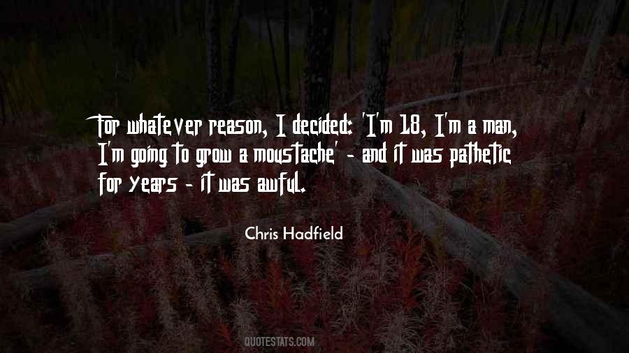Hadfield Quotes #107252