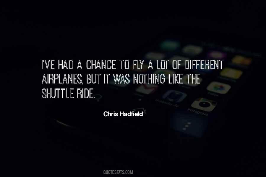 Hadfield Quotes #1252924