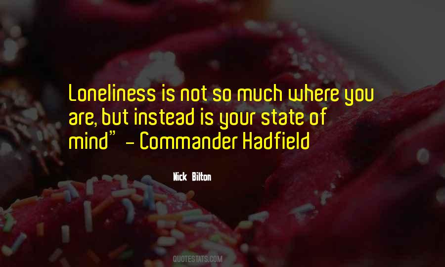 Hadfield Quotes #878165