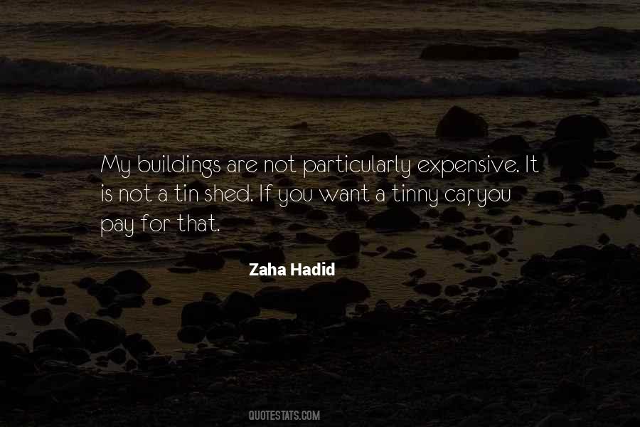 Hadid Quotes #175323