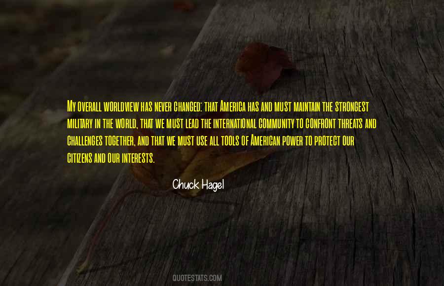 Hagel Quotes #126977