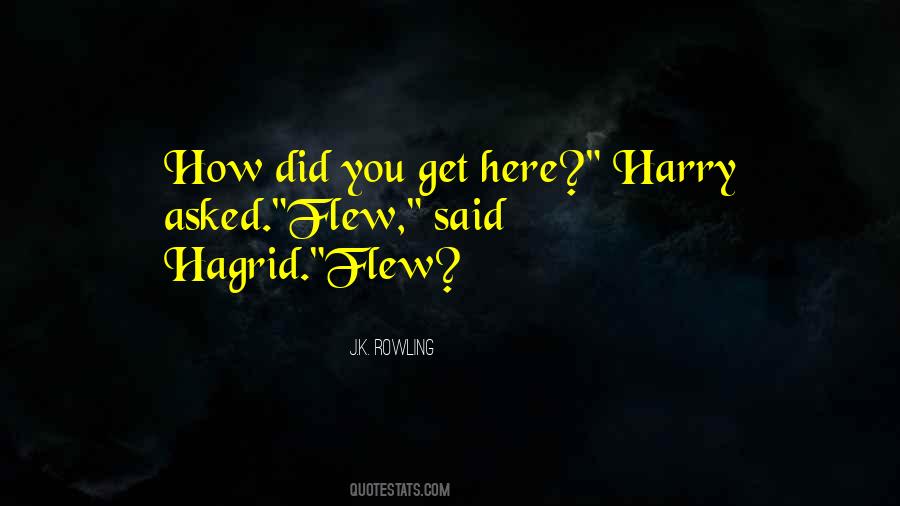 Hagrid's Quotes #1138605