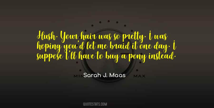 Hair Braid Quotes #353406