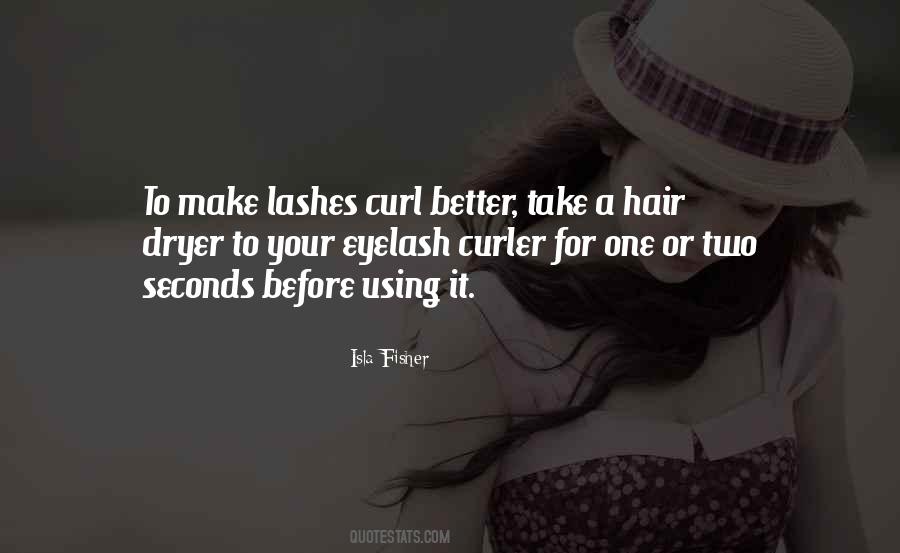 Hair Curler Quotes #415348