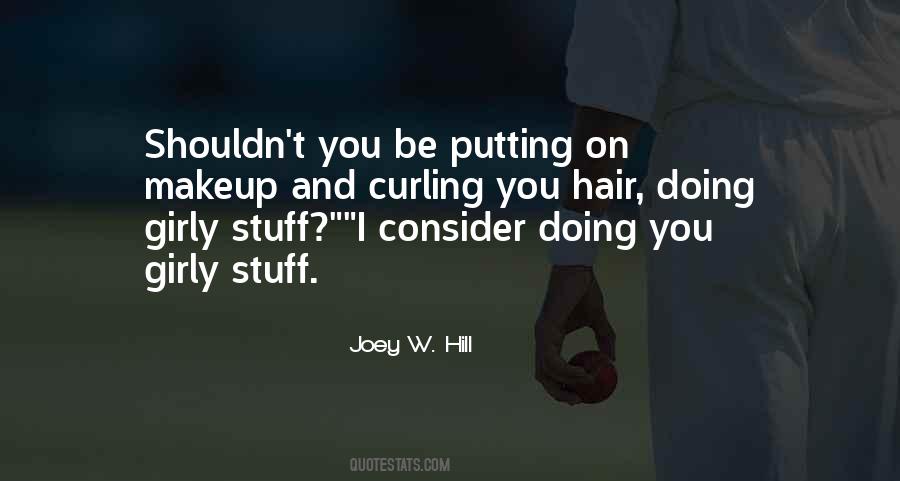 Hair Curling Quotes #1164681