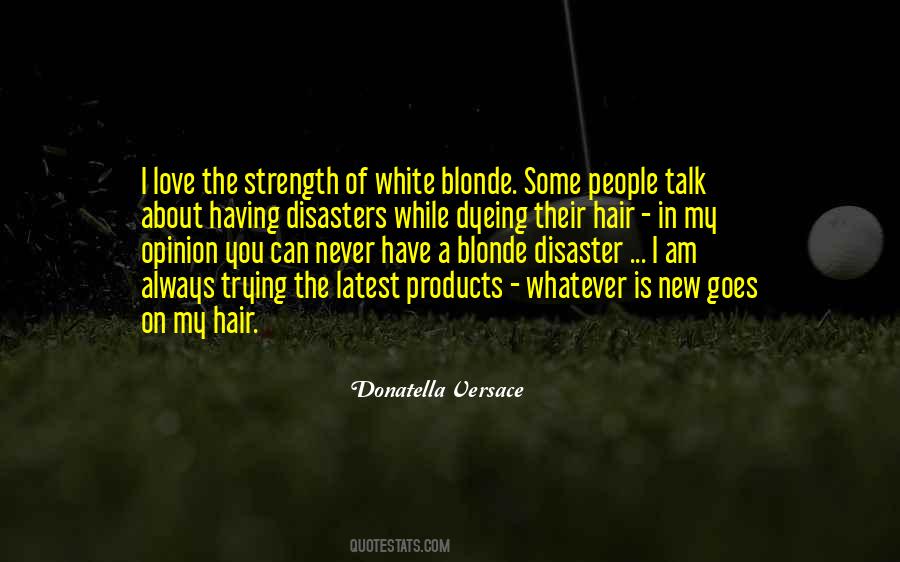 Hair Disasters Quotes #1623338