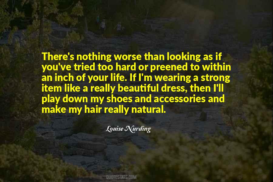 Hair Dress Quotes #1564484