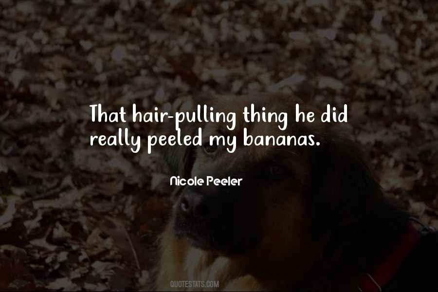 Hair Pulling Quotes #857627