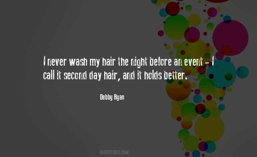 Hair Wash Quotes #1427019 Hair Wash Quotes #1427019
