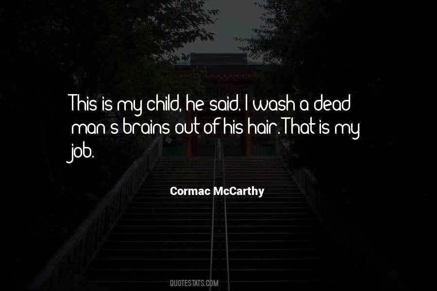 Hair Wash Quotes #1460399 Hair Wash Quotes #1460399