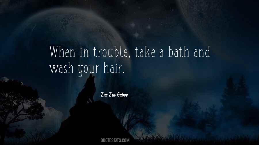 Hair Wash Quotes #1643077 Hair Wash Quotes #1643077