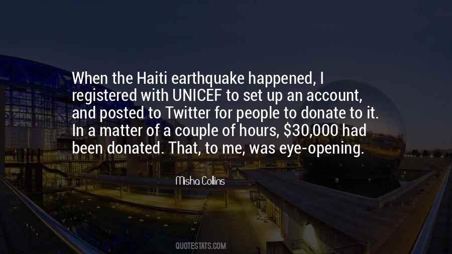 Haiti Earthquake Quotes #1404011