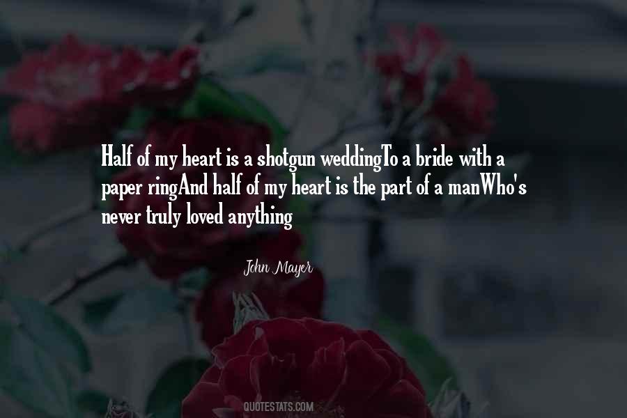 Half A Heart Quotes #194054