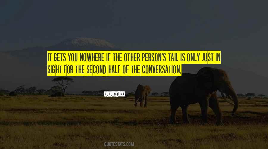 Half A Person Quotes #1219287