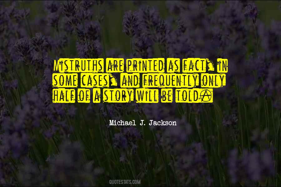 Half A Story Quotes #133006