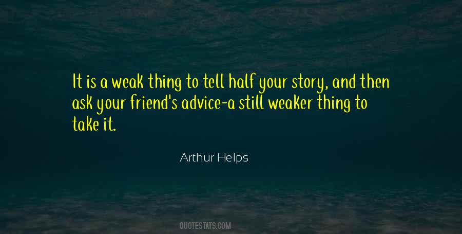 Half A Story Quotes #1798008