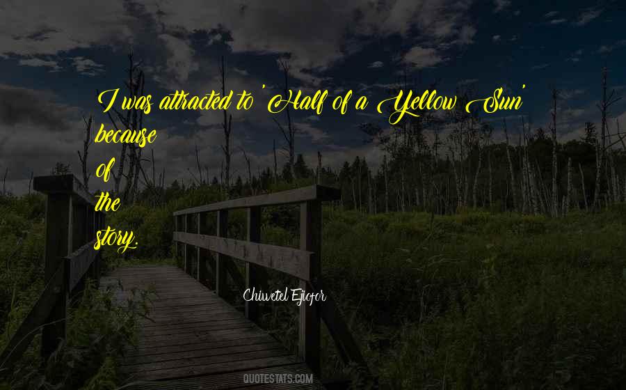 Half A Story Quotes #185198