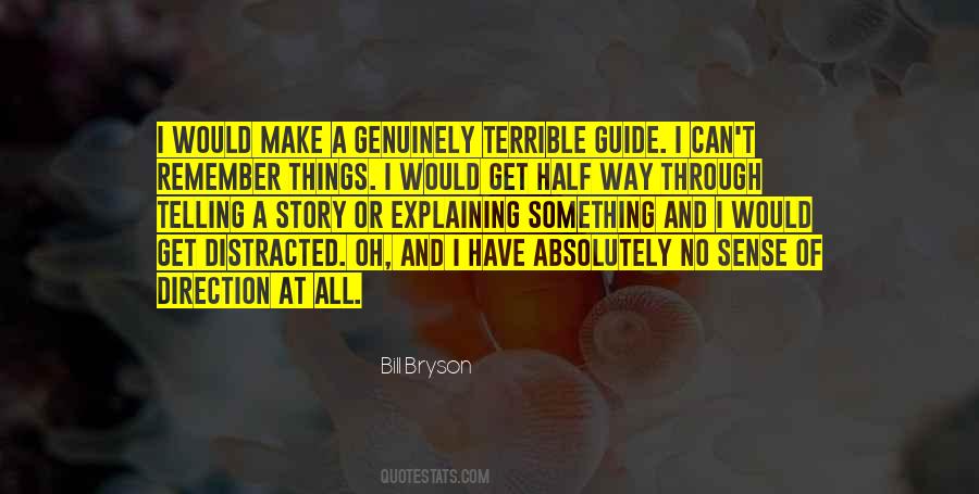 Half A Story Quotes #782672