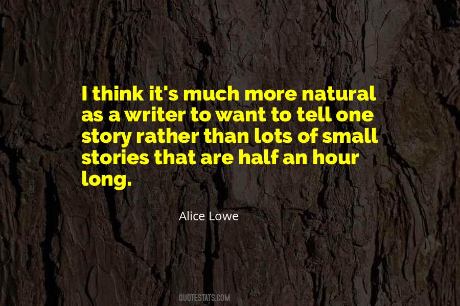 Half A Story Quotes #93224
