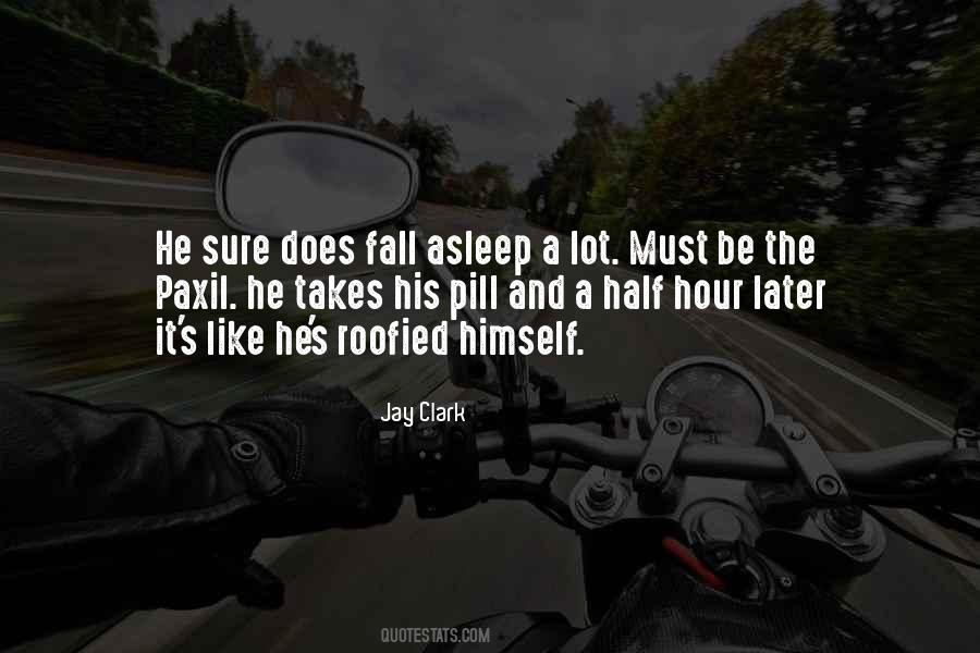 Half Asleep Quotes #1353127