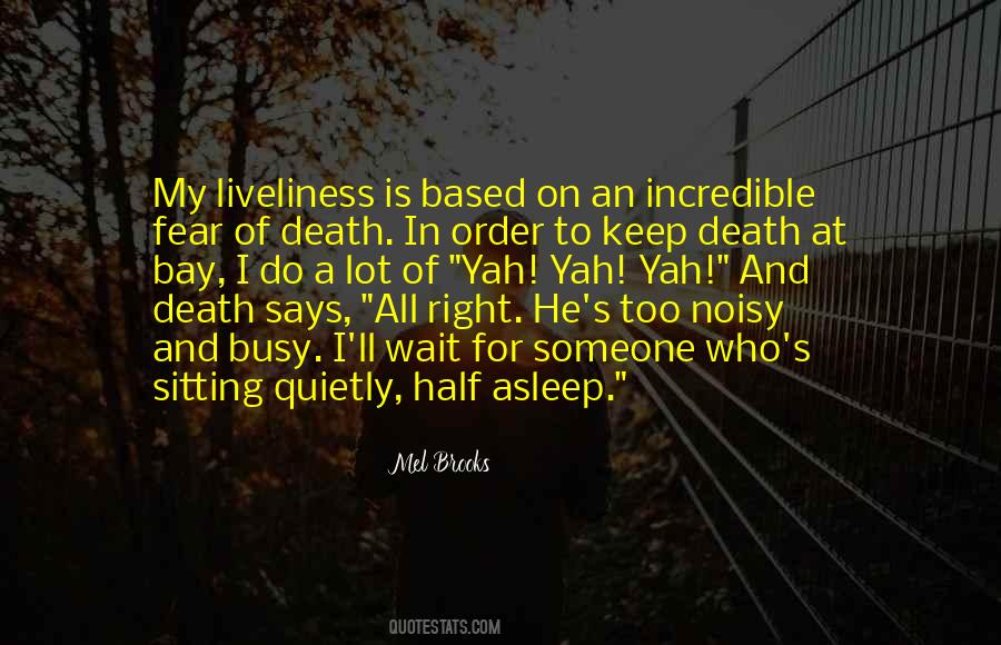 Half Asleep Quotes #1521902