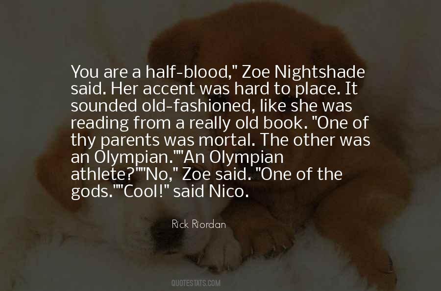 Half Blood Quotes #1137822