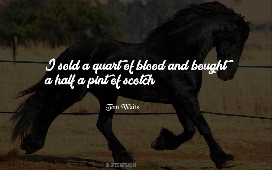 Half Blood Quotes #1577956