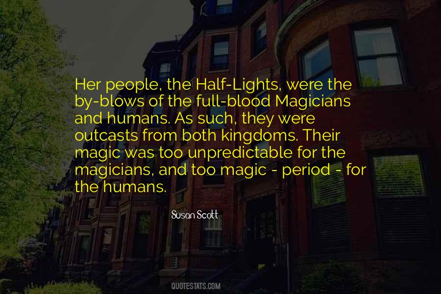 Half Blood Quotes #482869