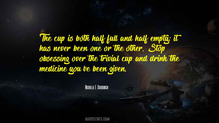 Half Empty Cup Quotes #1230515