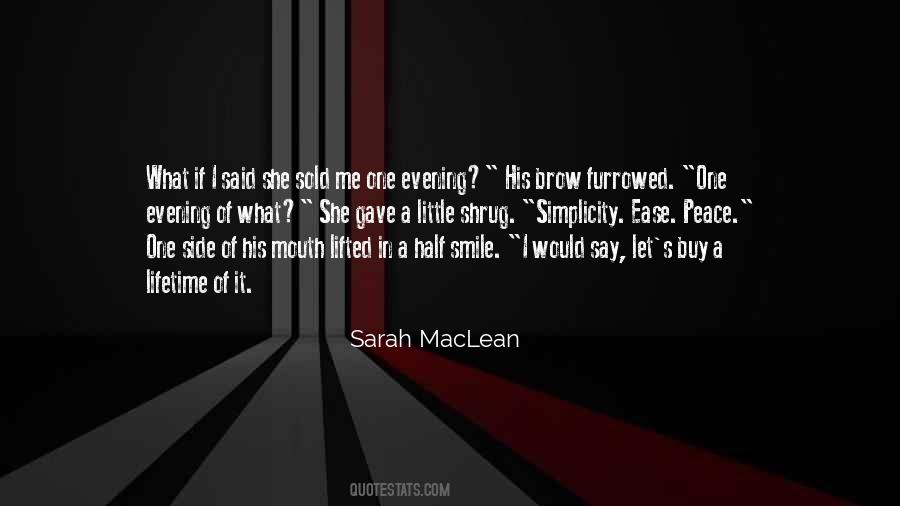 Half Side Of Me Quotes #495905