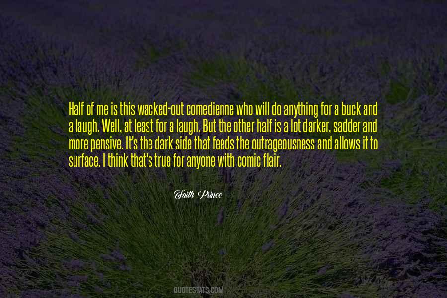 Half Side Of Me Quotes #579606