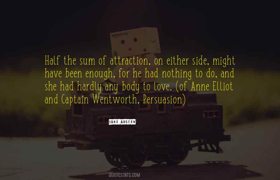 Half Side Of Me Quotes #847582
