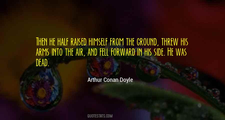 Half Side Of Me Quotes #923008