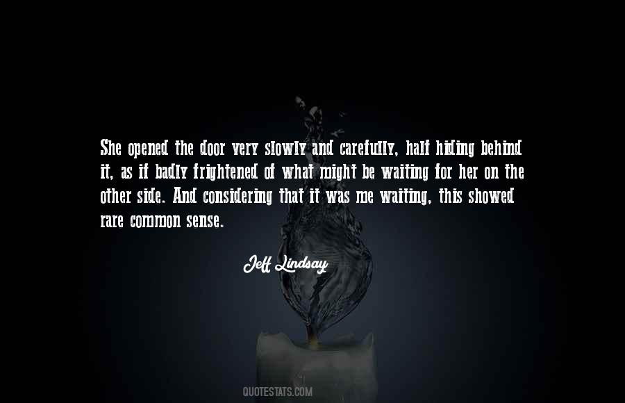 Half Side Of Me Quotes #967597