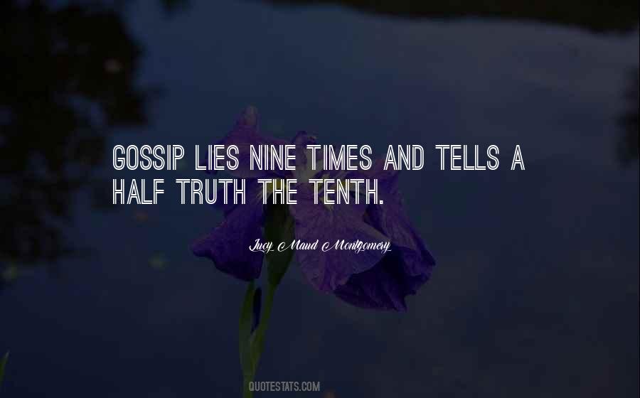 Half Truth Lies Quotes #792753