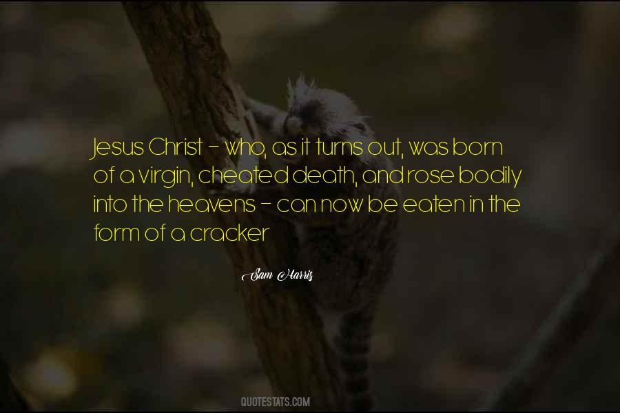 Quotes About The Death Of Christ Jesus #1630103