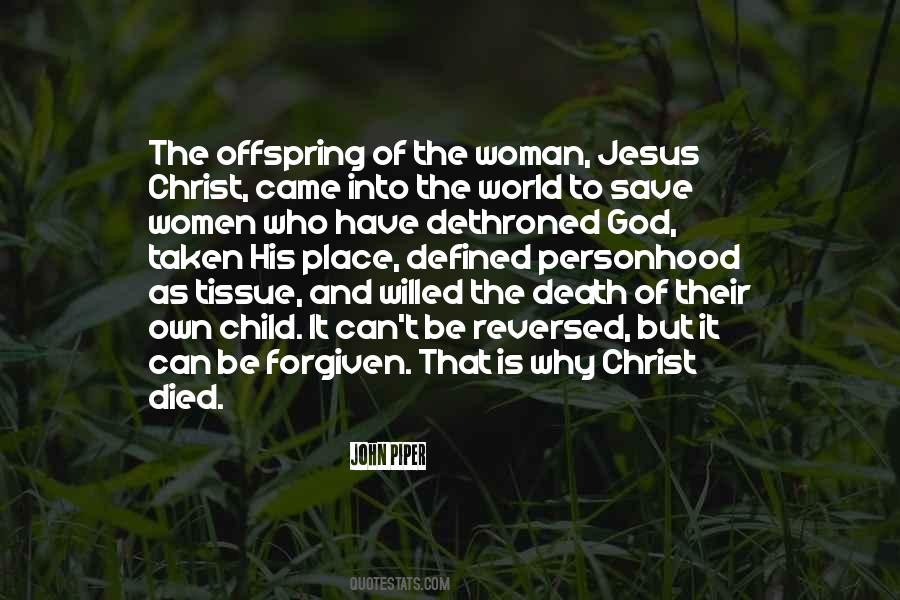 Quotes About The Death Of Christ Jesus #172132