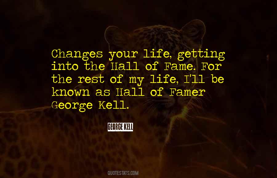 Hall Of Famer Quotes #799746