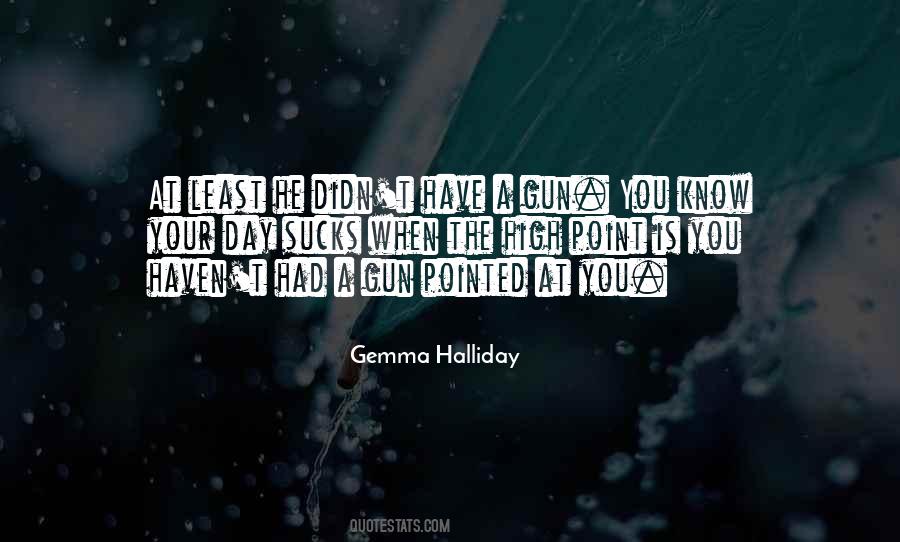 Halliday Quotes #1395168