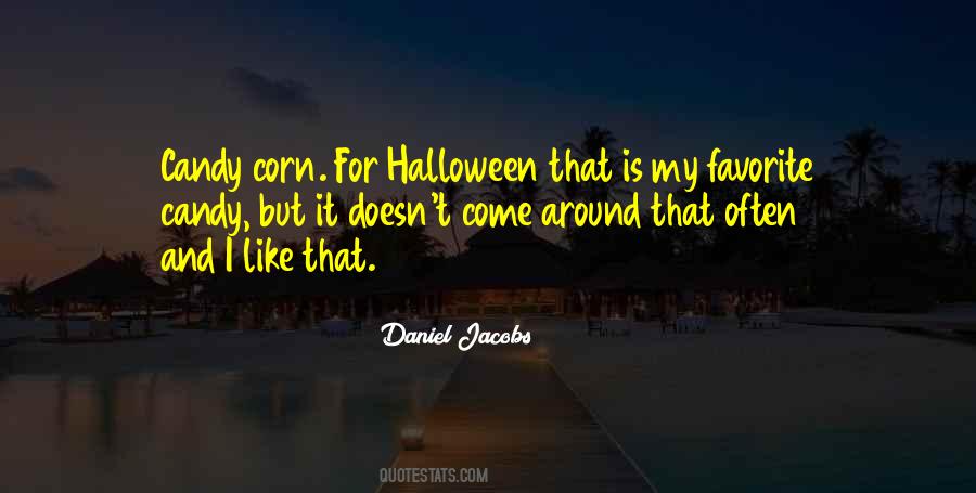 Halloween Candy Corn Quotes #1775069