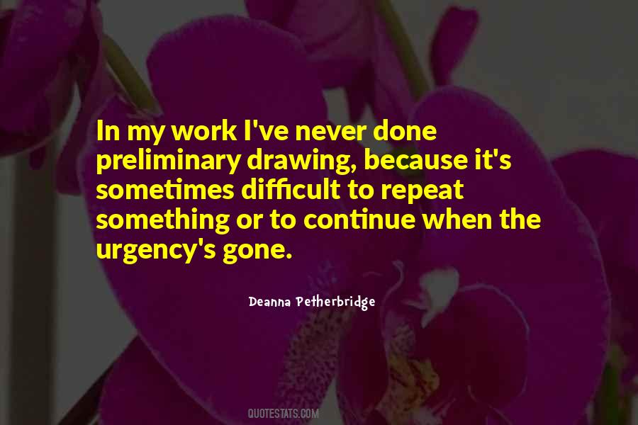 Quotes About Urgency At Work #494610