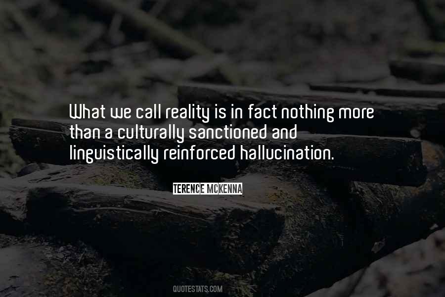 Hallucination Quotes #1481632