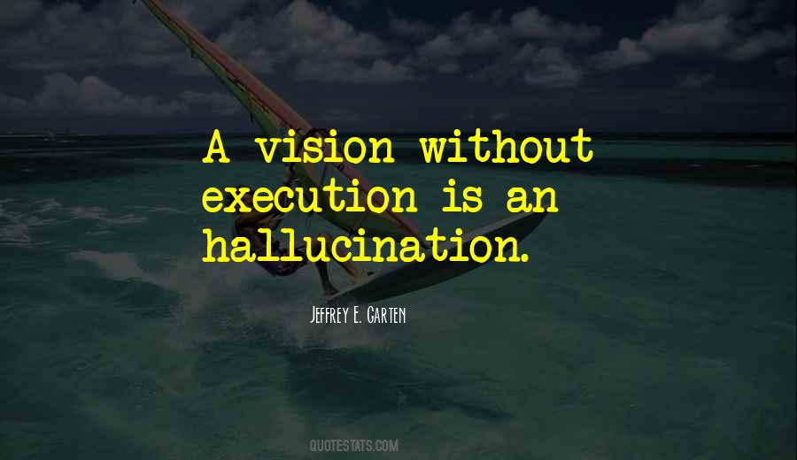 Hallucination Quotes #1574319