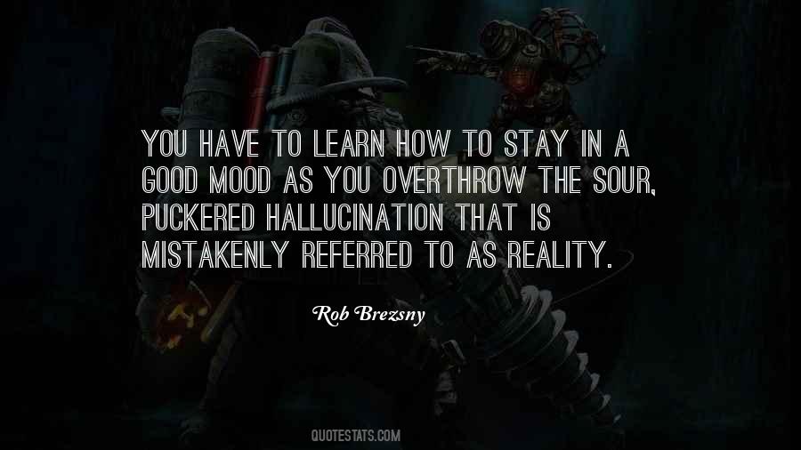 Hallucination Quotes #1634394