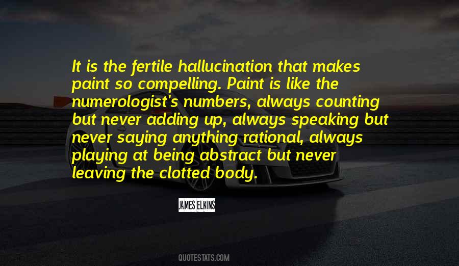 Hallucination Quotes #718379