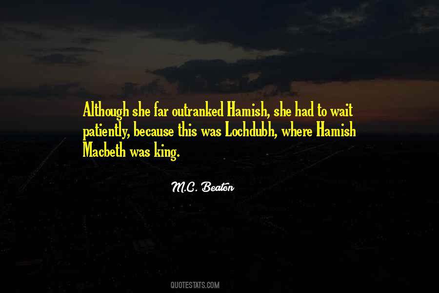 Hamish Macbeth Quotes #808640