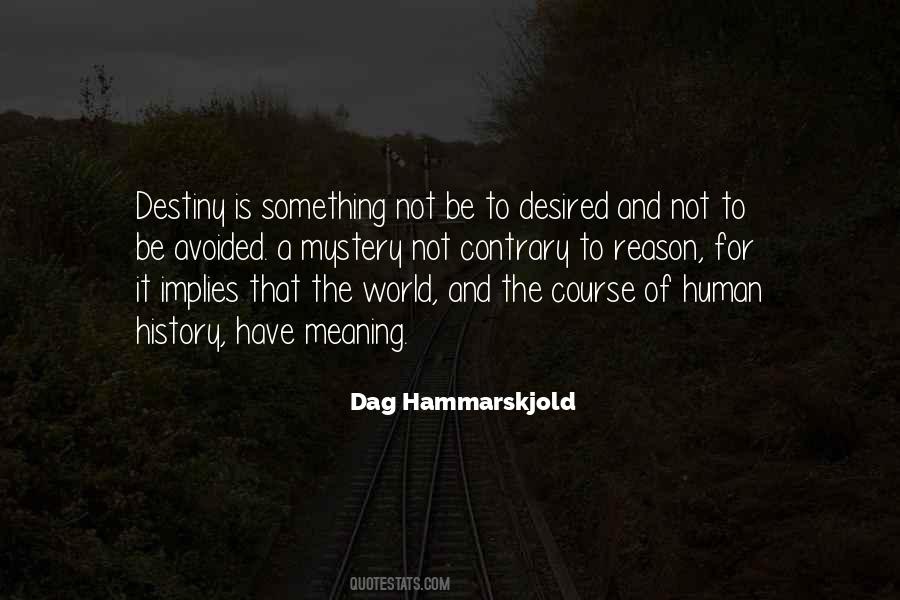 Hammarskjold Quotes #328464