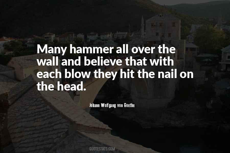 Hammer And Nail Quotes #1181586